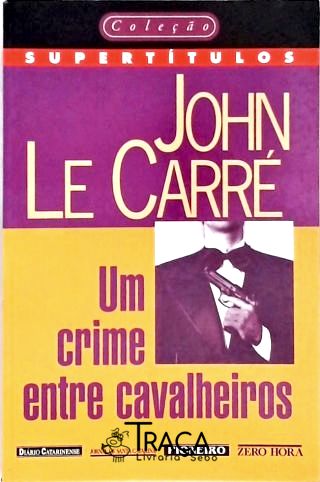 Um Crime Entre Cavalheiros