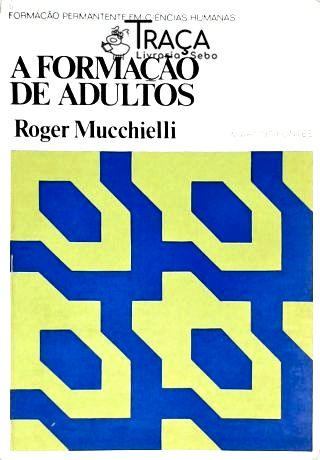 A Formação de Adultos
