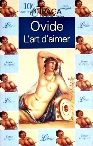 Literatura Clássica Latina. Amor. Arte de amar. Ovídio. Edição especial numerada. . Literatura Estra