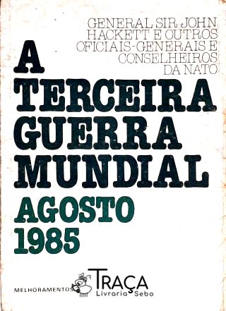 A Terceira Guerra Mundial