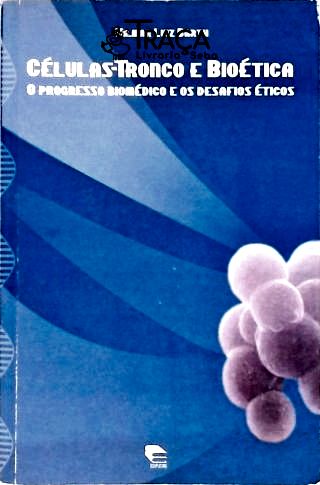 Células-tronco e Bioética