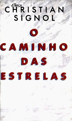 O Caminho das Estrelas