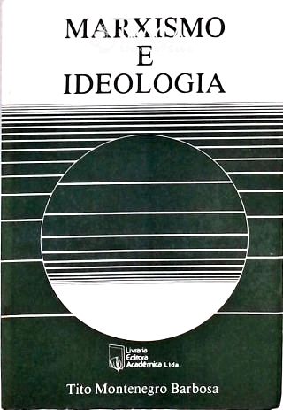Marxismo e Ideologia