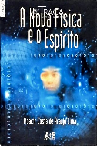 A Nova Física e o Espírito