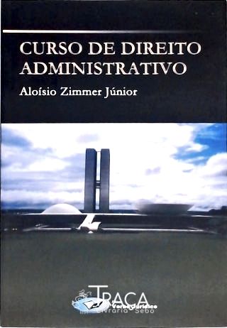 Curso de Direito Administrativo (autografado)