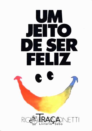 Um Jeito de Ser Feliz
