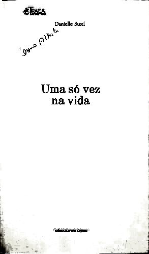 Uma Só Vez Na Vida