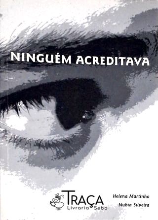 Ninguém Acreditava