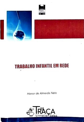 Trabalho Infantil em Rede