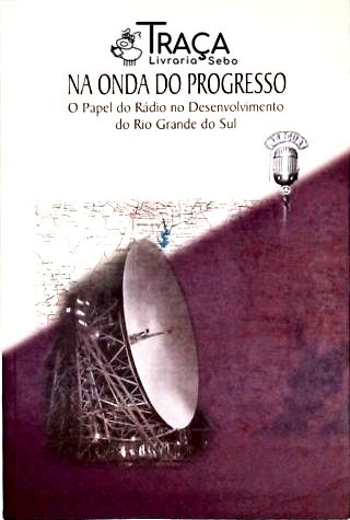 Na Onda do Progresso