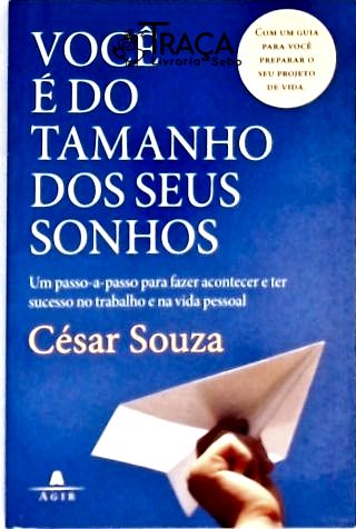 Você É do Tamanho dos Seus Sonhos