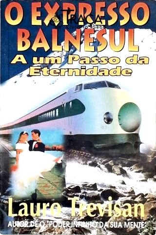 O Expresso Balnesul (Autografado)