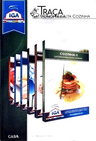 Gastronomia e Alta Cozinha - Vol. 2