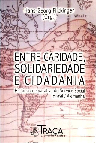 Entre Caridade Solidariedade E Cidadania