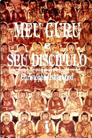 Meu Guru e Seu Discípulo