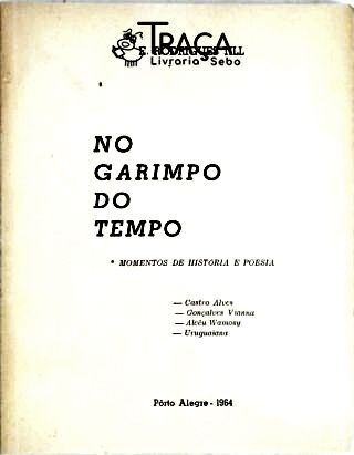No Garimpo do Tempo