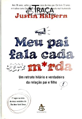 Meu Pai Fala Cada Merda