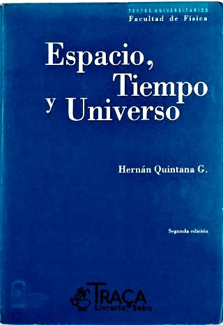 Espacio Tiempo y Universo
