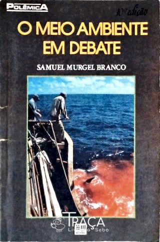 Ciências Biológicas: Ecologia. Meio Ambiente. Ecologia Humana. Poluição. Proteção Ambiental. Sociolo