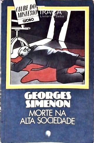 Morte Na Alta Sociedade