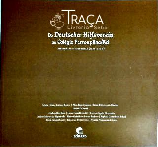 Do Deutscher Hilfsverein Ao Colégio Farroupilha