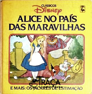 Alice No País das Maravilhas - os Jacarés de Estimação