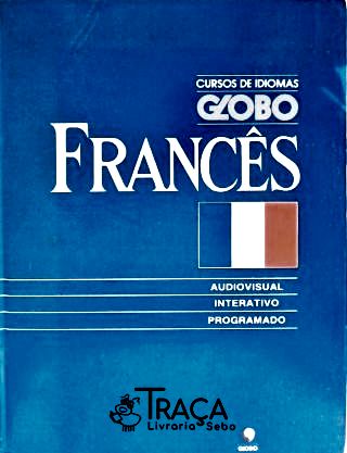 Cursos de Idiomas Globo - Francês Top Level - Vol 4