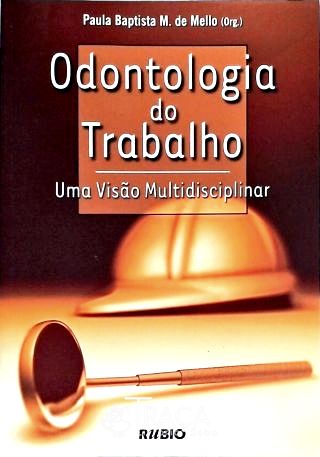 Odontologia do Trabalho