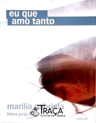 Eu Que Amo Tanto
