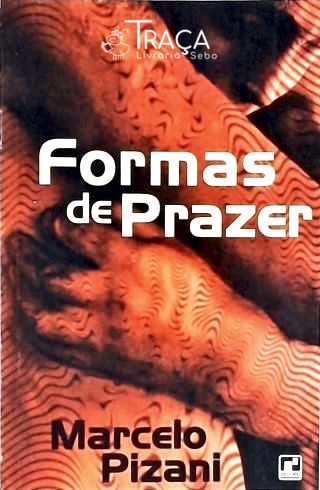 Sexualidade: Hábitos Sexuais. Obtenção de Prazer. Entrevistas. Depoimentos. Reportagens. Cart