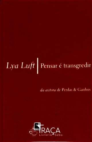 Pensar É Transgredir