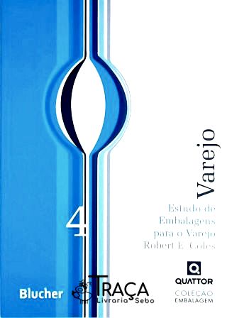 Estudo de Embalagens para o Varejo