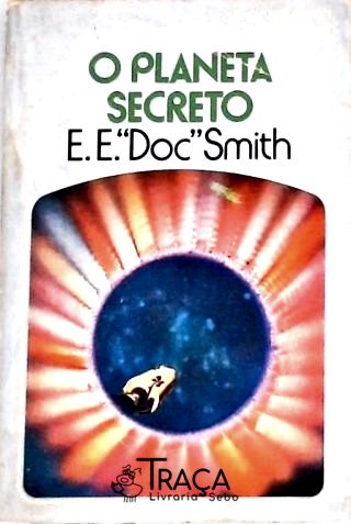 Coleção Argonauta 265 - O Planeta Secreto