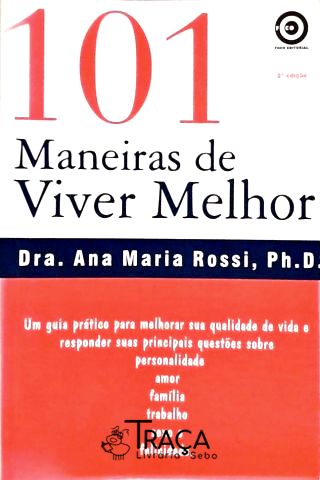 Psicologia Aplicada: Auto-ajuda. Agressividade: Ansiedade: Autoconfiança: Auto-estima. Biofeedback: