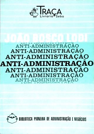 Administração: Estudos. Estudo Sobre a Burocrácia Na Administração.