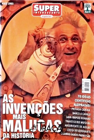 Super Interessante Especial - as Invenções Mais Malucas da História