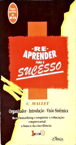 Reaprender para o Sucesso