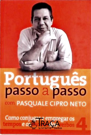 Português Passo a Pportuguês Passo a Pass - Vol. 4