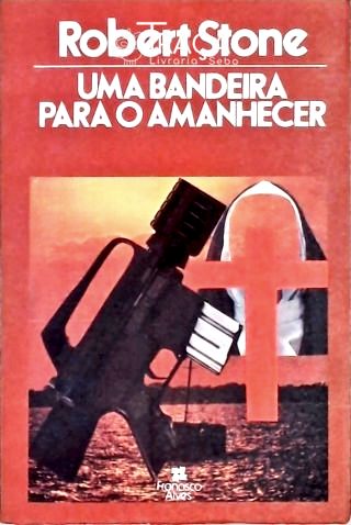 Uma Bandeira para o Amanhecer
