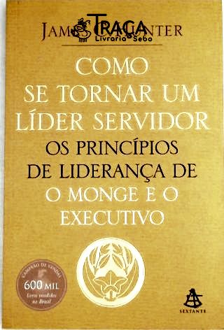 Como Se Tornar Um Líder Servidor