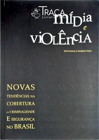 Midia e Violência