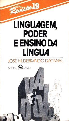 Linguagem, Poder e Ensino da Língua