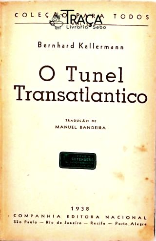 O Tunel Transatlantico