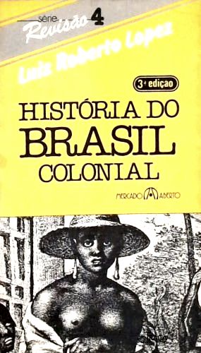 História do Brasil Colonial