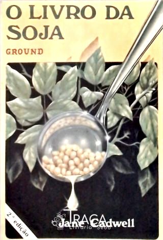 O Livro da Soja