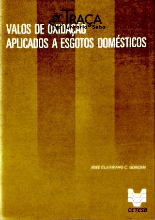 Valos de Oxidação Aplicados a Esgotos Domésticos