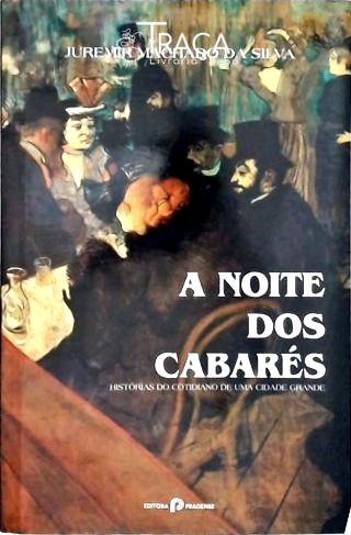 A Noite dos Cabarés