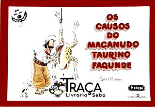 Os Causos Do Macanudo Taurino Fagunde