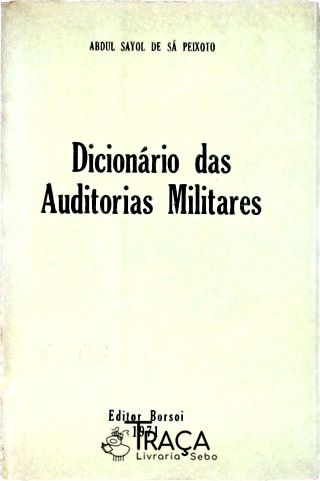 Dicionário das Auditorias Militares