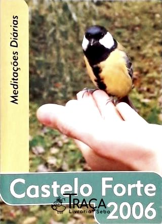 Castelo Forte 2006